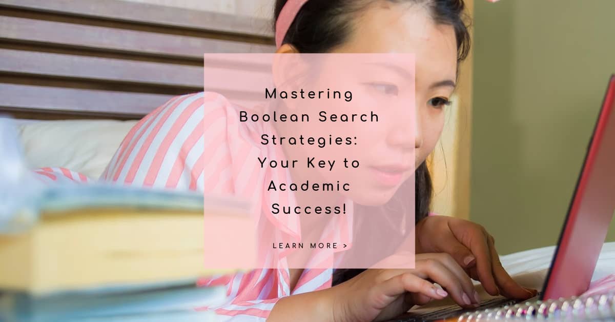 Mastering Boolean Search Strategies