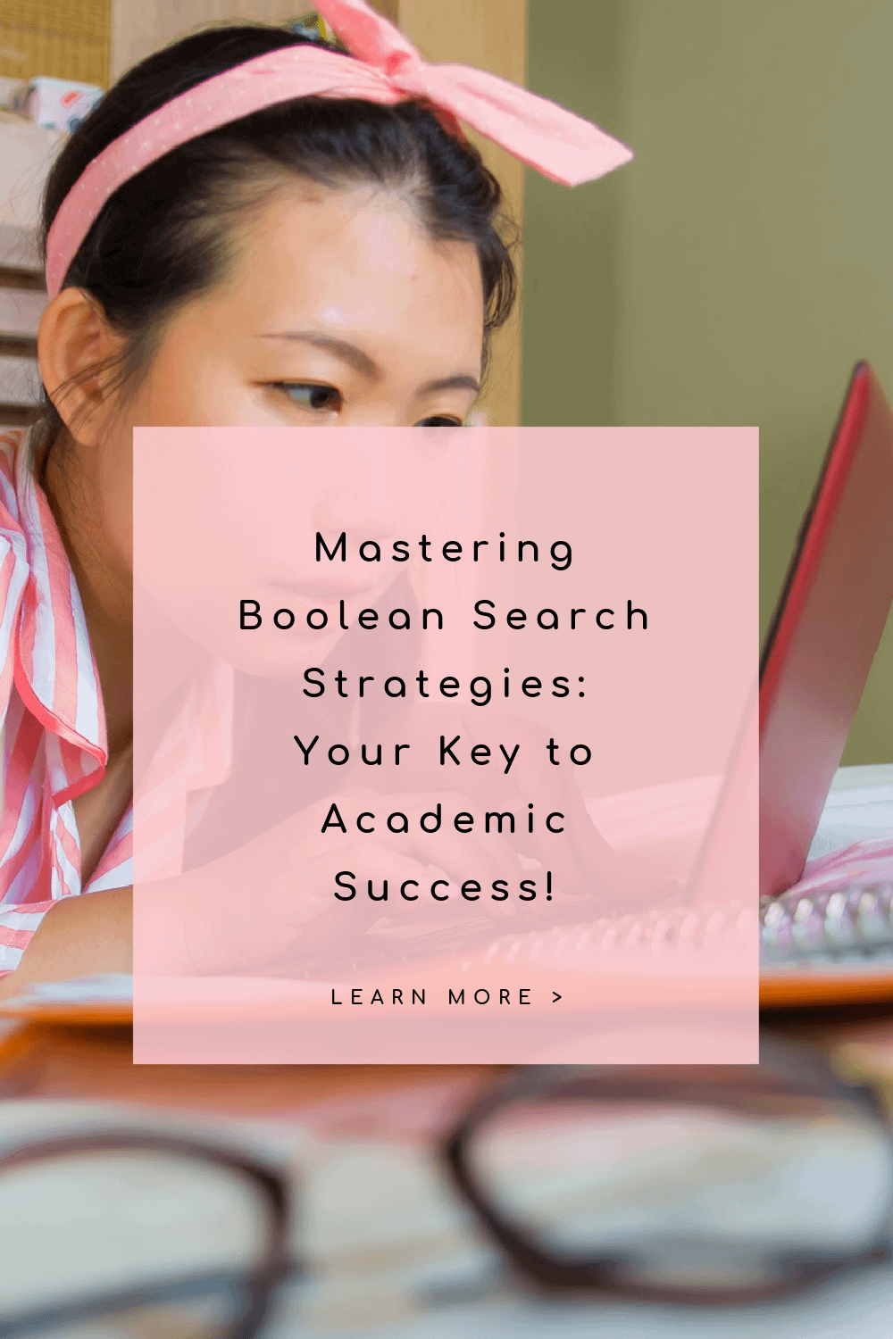 Mastering Boolean Search Strategies Your Key To Academic Success 1000 Px By 1500 -