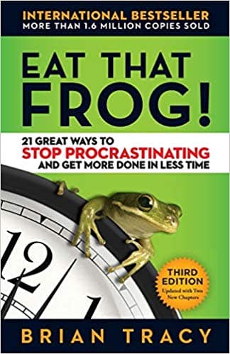 Adopting A Growth Mindset Book &Quot;Eat That Frog&Quot; By Brain Tracy